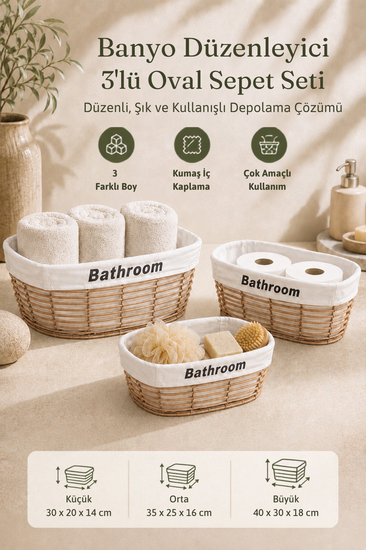 Bej 3'lü oval banyo düzenleyici sepet seti infografiği, üç boy ve kumaş iç kaplama
