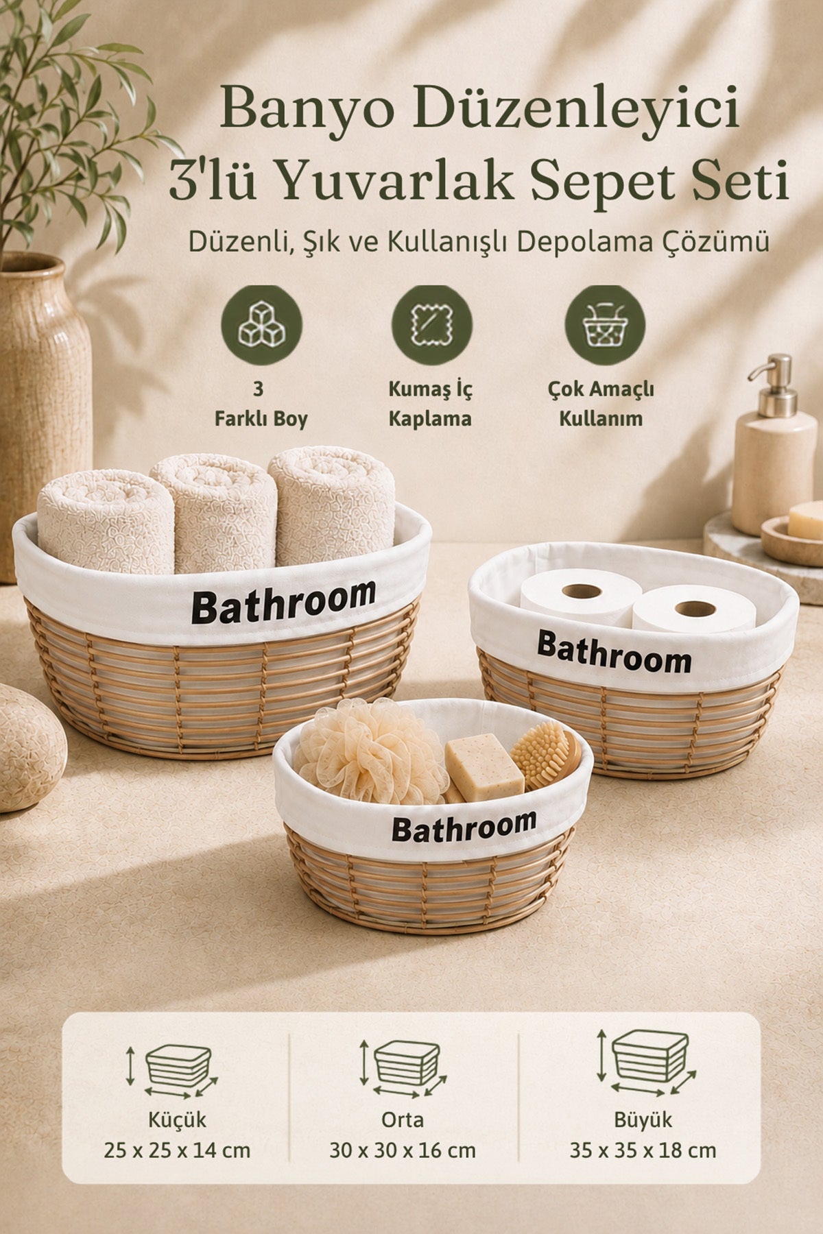 Bej banyo düzenleyici sepet seti özellikleri: 3 boy, kumaş iç kaplama, çok amaçlı