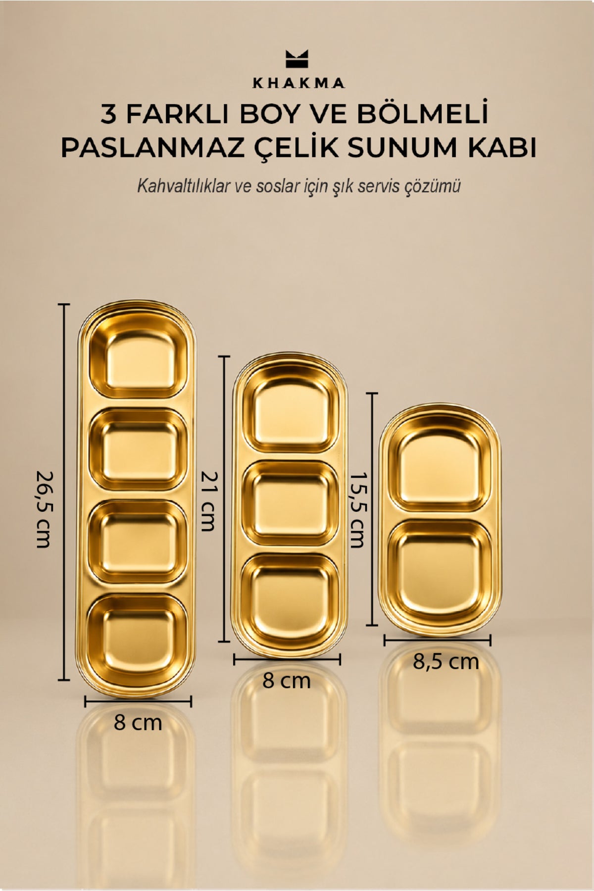 Altın bölmeli sunum kabı ölçüleri: 26,5 cm, 21 cm ve 15,5 cm boylar